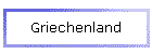 Griechenland